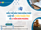 THUẬN TÌNH VÀ ĐƠN PHƯƠNG LY HÔN